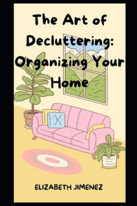 Art of Decluttering