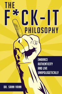 Fuck-It Philosophy