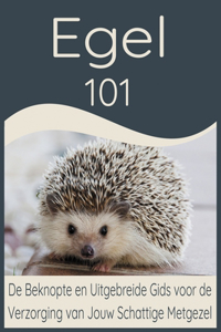 Egel 101