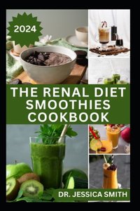 Renal Diet Smoothies Cookbook