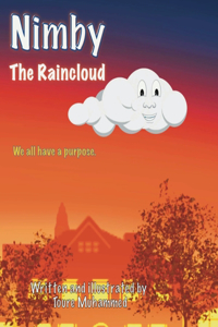 Even Rain Clouds Have A Purpose