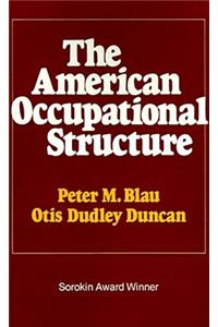 American Occupational Structure