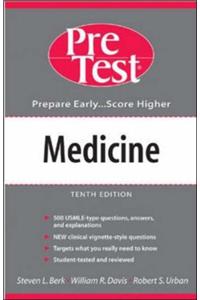 Medicine: PreTest Self-Assessment and Review
