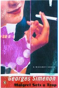Maigret Sets a Trap (Penguin Modern Classics)