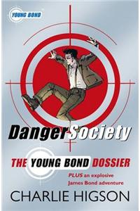 Danger Society: The Young Bond Dossier