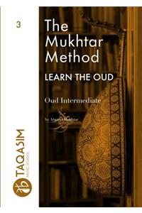 The Mukhtar Method - Oud Intermediate