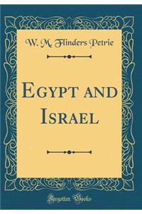 Egypt and Israel (Classic Reprint)