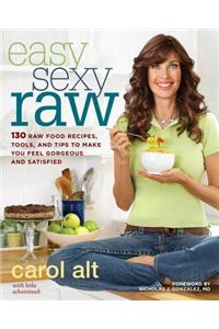 Easy Sexy Raw
