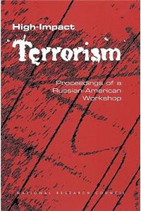 High-Impact Terrorism