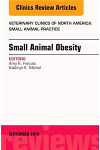 Small Animal Obesity, an Issue of Veterinary Clinics of North America: Small Animal Practice