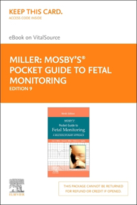 Mosby's(r) Pocket Guide to Fetal Monitoring - Elsevier eBook on Vitalsource (Retail Access Card)