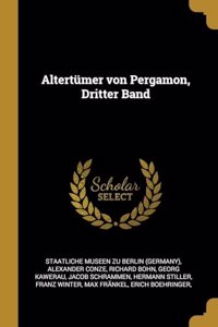Altertümer von Pergamon, Dritter Band
