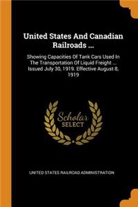 United States and Canadian Railroads ...