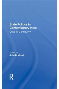 State Politics in Contemporary India