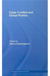 Cyber-Conflict and Global Politics