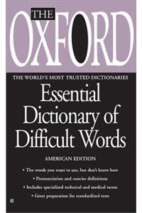 The Oxford Essential Dictionary of Difficult Words