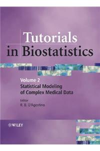 Tutorials in Biostatistics V 2 - Statistical Modelling of Complex Medical Data
