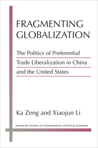 Fragmenting Globalization