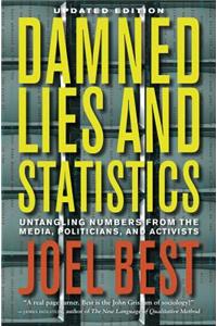 Damned Lies and Statistics