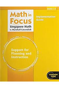 Math in Focus: Singapore Math