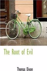 The Root of Evil