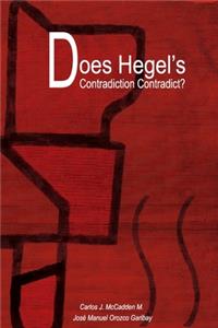 Does Hegel's Contradiction Contradict?