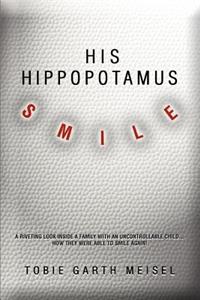 His Hippopotamus Smile