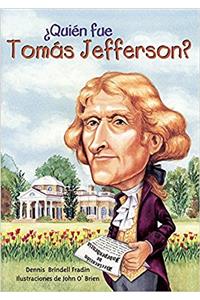 Quien Fue Tomas Jefferson?/ Who Was Thomas Jefferson?