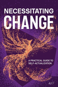 Necessitating Change