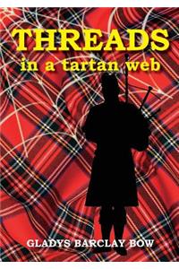 Threads in a tartan web