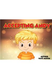 Accepting Andy