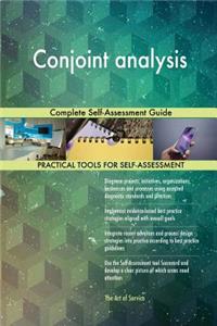 Conjoint analysis Complete Self-Assessment Guide