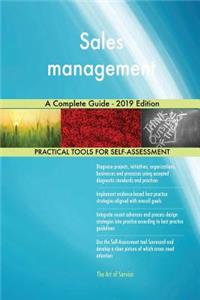 Sales management A Complete Guide - 2019 Edition