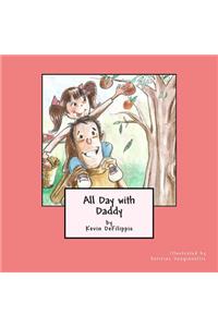 All Day with Daddy
