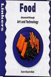 Food Discovered Through Art and Technology (Linkers)