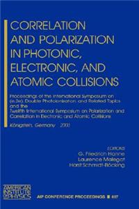 Correlation and Polarization in Photonic, Electronic, and Atomic Collisions