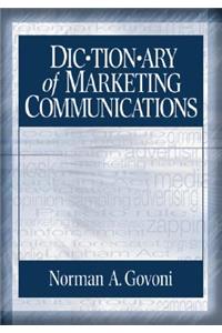 Dictionary of Marketing Communications