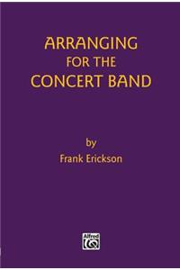 Arranging for the Concert Band