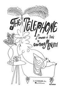 The Telephone: Vocal Score
