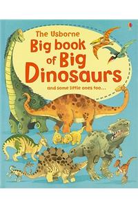 The Usborne Big Book of Big Dinosaurs