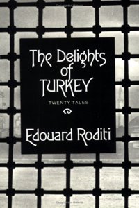 The Delights of Turkey: Stories