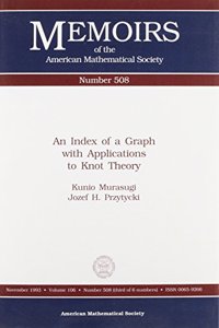 Index of a Graph with Applications to Knot Theory