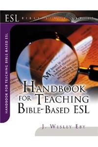 Handbook for Teaching Bible-Based ESL