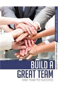 Build a Great Team