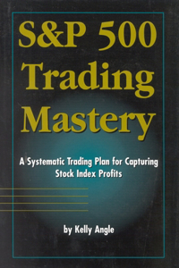 S&p 500 Trading Mastery