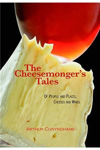 Cheesemonger's Tales