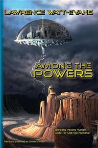 Among the Powers
