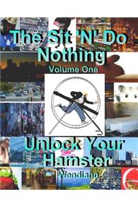 Unlock Your Hamster Workbook-Volume One