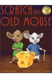 Scratch and Old Mouse