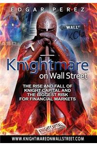 Knightmare on Wall Street